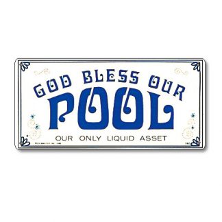 41340 | 12'' x 6'' God Bless Our Pool