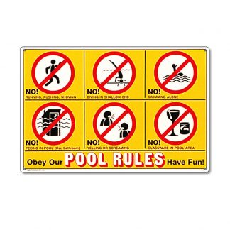 41357 | 18'' x 12'' Obey Our Pool Rules